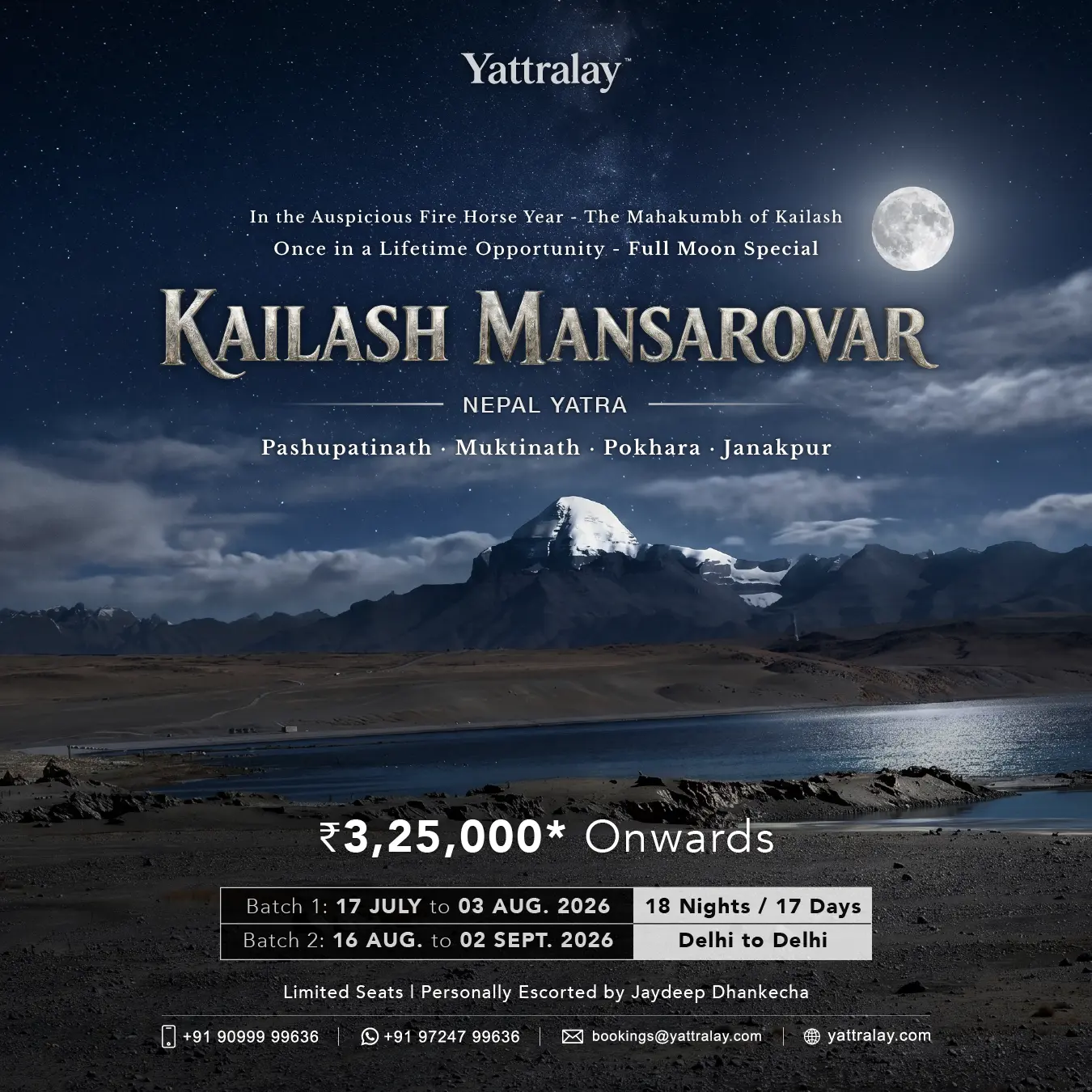 Kailash Mansarovar Yatra 2026 with Batch 1 from 17 July to 03 August 2026 and Batch 2 from 16 August to 02 September 2026
